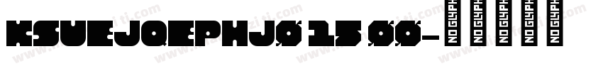 KSUEJQEPHJ0 15 00字体转换
